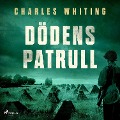 Cover-Bild zum Titel 'Dödens patrull' von 'Charles Whiting'