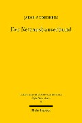 Cover-Bild zum Titel 'Der Netzausbauverbund' von 'Jakob von Nordheim'