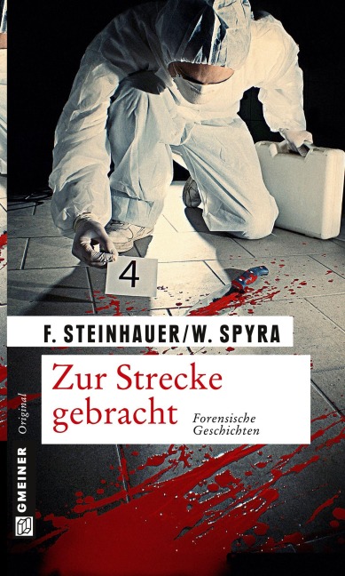 Zur Strecke gebracht - Franziska Spyra Steinhauer