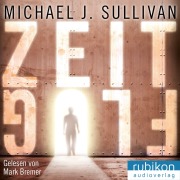 Cover-Bild zum Titel 'Zeitflug' von 'Michael J. Sullivan'