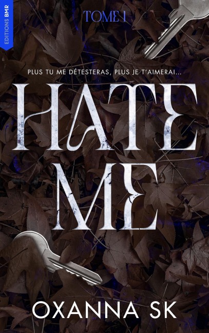 Hate me - Oxanna Sk