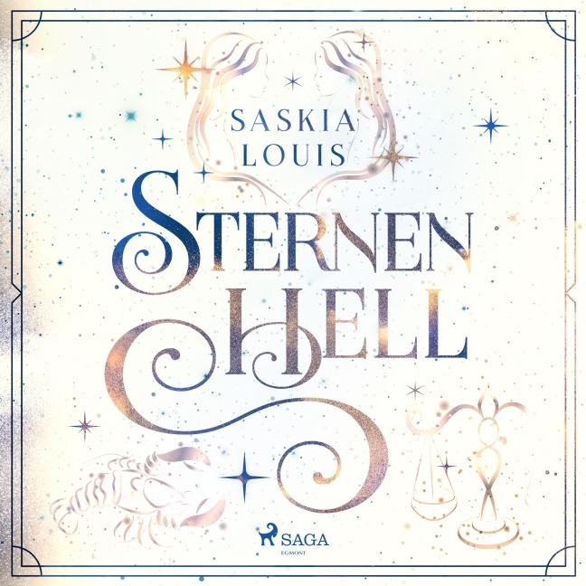 Sternenhell (Nachtschwarz-Sternenhell, Bd. 2) - Saskia Louis