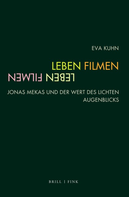 Leben, Filmen - Eva Kuhn