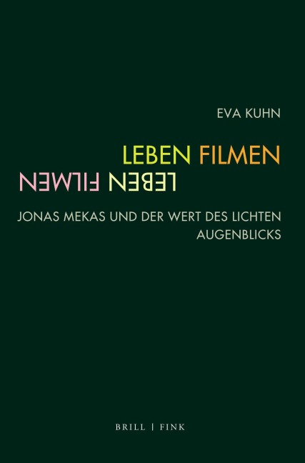 Leben, Filmen - Eva Kuhn