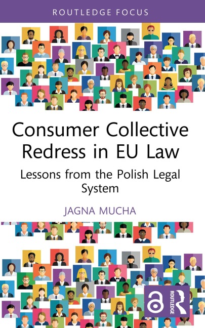Consumer Collective Redress in EU Law - Jagna Mucha