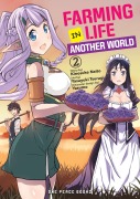 Cover-Bild zum Titel 'Farming Life in Another World' von 'Kinosuke Naito, Yasuyuki Tsurugi'