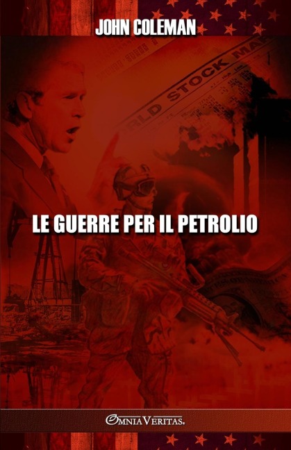 Le guerre per il petrolio - John Coleman