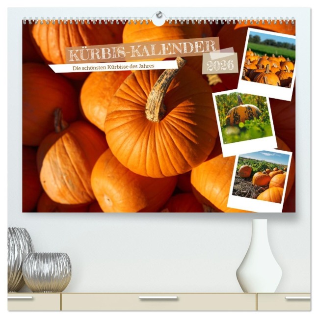 KÜRBIS KALENDER - Die schönsten Kürbisse des Jahres (hochwertiger Premium Wandkalender 2026 DIN A2 quer), Kunstdruck in Hochglanz - Michael Bihlmayer - Bihlmayer-MEDIA