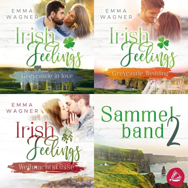 Irish Feelings - Sammelband 2 - Emma Wagner