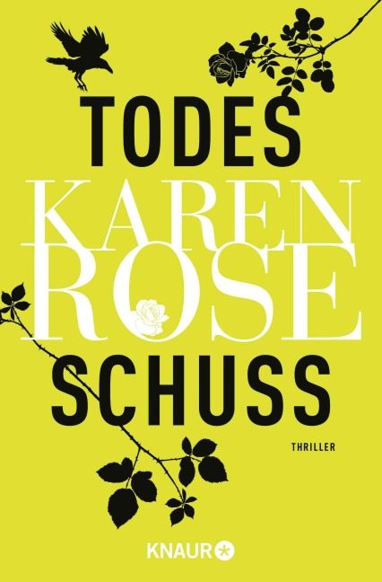 Todesschuss - Karen Rose