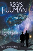 Cover-Bild zum Titel 'Regi's Huuman' von 'Lyn Gala'