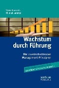 Cover-Bild zum Titel 'Wachstum durch Führung' von 'Verne Harnish, Nikolai Ladanyi'