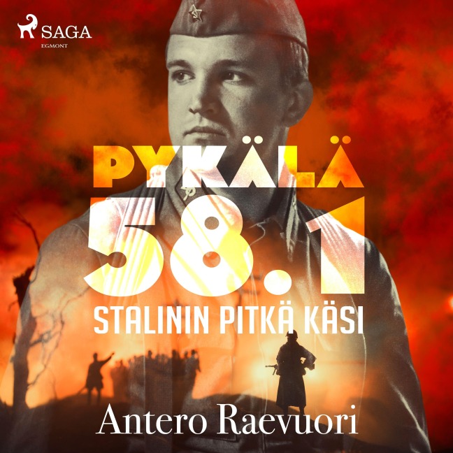 Pykälä 58.1 ¿ Stalinin pitkä käsi - Antero Raevuori