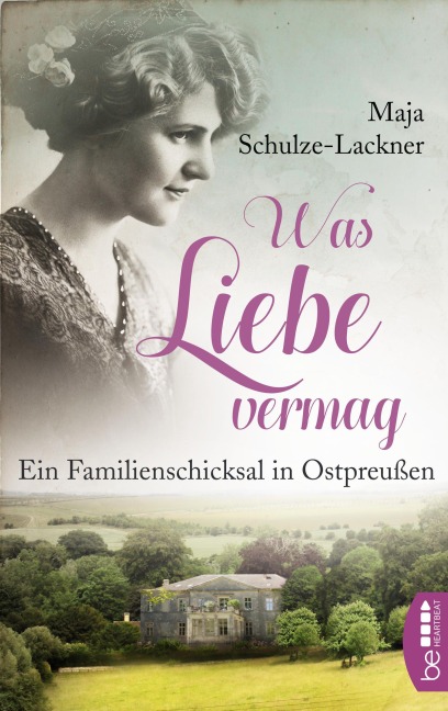 Was Liebe vermag - Maja Schulze-Lackner
