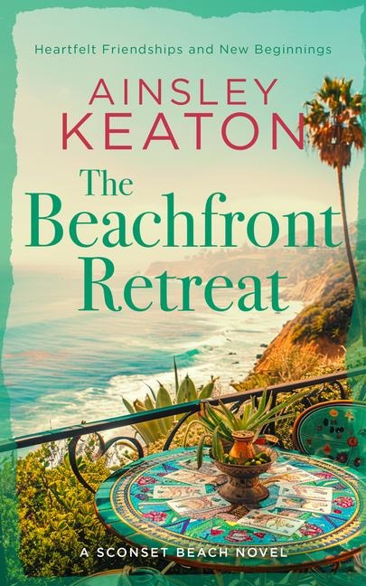The Beachfront Retreat - Ainsley Keaton