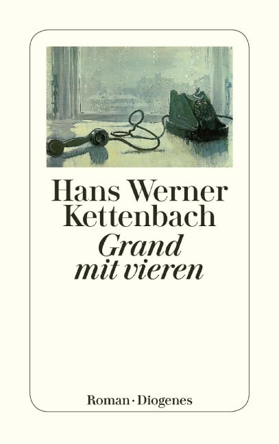 Grand mit vieren - Hans Werner Kettenbach