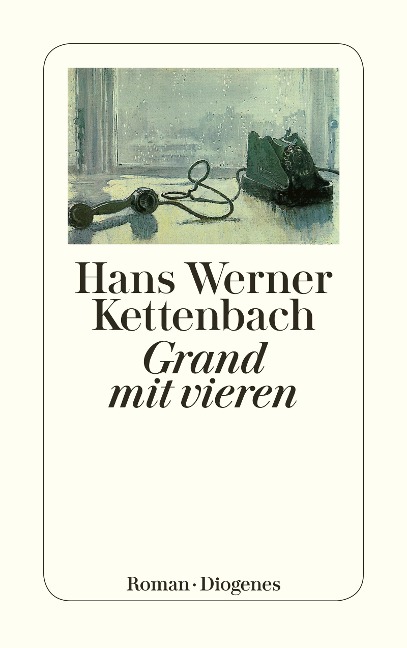 Grand mit vieren - Hans Werner Kettenbach