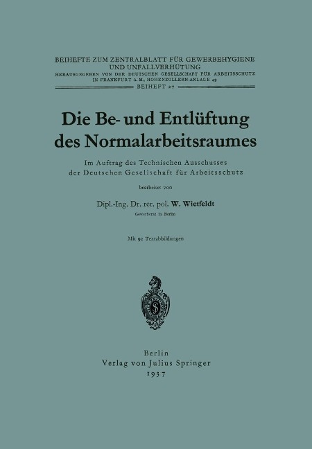 Die Be- und Entlüftung des Normalarbeitsraumes - W. Wietfeld