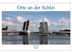 Cover-Bild zum Titel 'Orte an der Schlei (Wandkalender 2026 DIN A4 quer), CALVENDO Monatskalender' von 'Jörg Sabel'