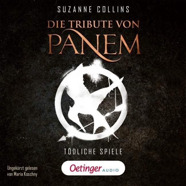 Die Tribute von Panem 1. Tödliche Spiele - Suzanne Collins, Markus Langer