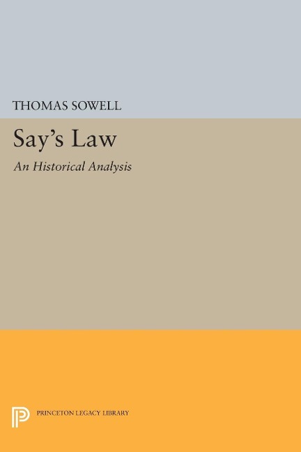 Say's Law - Thomas Sowell