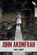 Cover-Bild zum Titel 'John Akomfrah' von 'James Harvey'