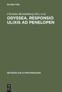 Cover-Bild zum Titel 'Odyssea. Responsio Ulixis ad Penelopen' von ''