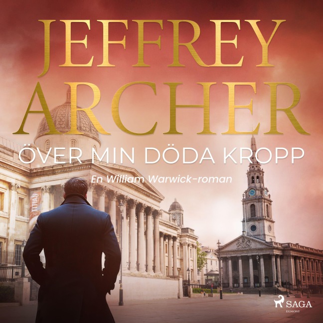 Över min döda kropp - Jeffrey Archer