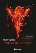 L'ombra dei ricordi - Giusy Sorci