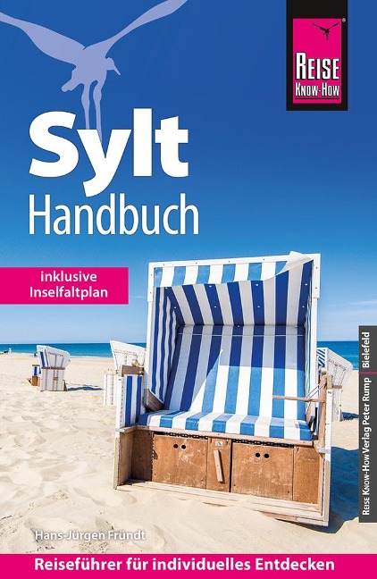 Reise Know-How Sylt - Handbuch mit Faltplan : Reiseführer für individuelles Entdecken - Hans-Jürgen Fründt