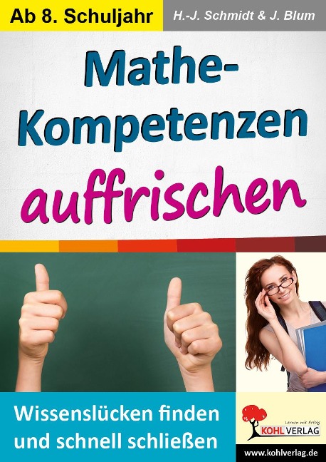 Mathe-Kompetenzen auffrischen - Hans-J. Schmidt, J. Blum