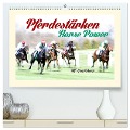 Pferdestärken Horse Power (hochwertiger Premium Wandkalender 2025 DIN A2 quer), Kunstdruck in Hochglanz - Uli Landsherr
