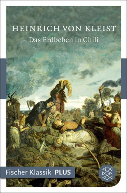 Das Erdbeben in Chili - Heinrich von Kleist