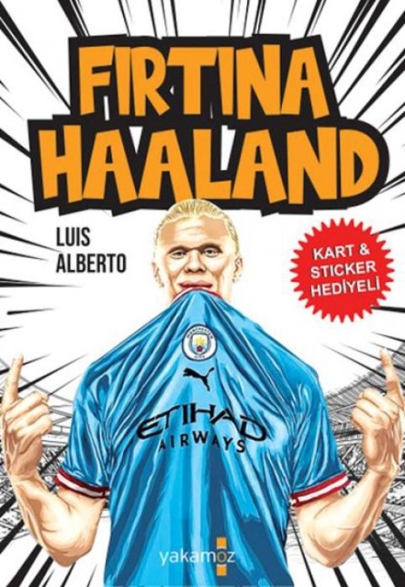 Firtina Haaland - Luis Alberto