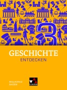 Cover-Bild zum Titel 'Geschichte entdecken Bayern 3' von 'Sonja Then, Florian Feldmeier, Christian Fritsche, Sonja Lemberger, Tatjana Moor-Freber'