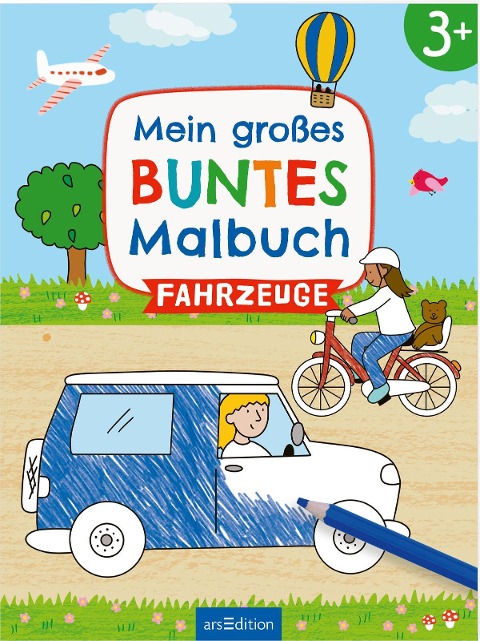 Mein großes buntes Malbuch - Fahrzeuge - 