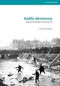 Cover-Bild zum Titel 'Bodily Democracy' von 'Henning Eichberg'
