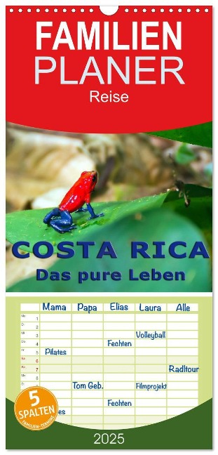 Familienplaner 2025 - Costa Rica - das pure Leben mit 5 Spalten (Wandkalender, 21 x 45 cm) CALVENDO - Berlin Schön