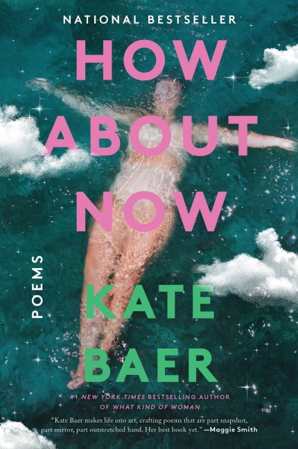 How About Now - Kate Baer
