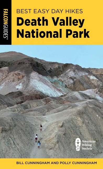 Best Easy Day Hikes Death Valley National Park - Bill Cunningham, Polly Cunningham