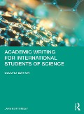 Academic Writing for International Students of Science - Jane Bottomley