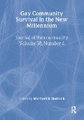 Cover-Bild zum Titel 'Gay Community Survival in the New Millennium' von 'Michael R Botnick'
