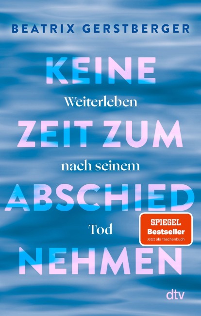 Keine Zeit zum Abschiednehmen - Beatrix Gerstberger