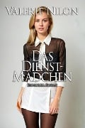 Cover-Bild zum Titel 'Das Dienstmädchen' von 'Valerie Nilon'