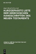 Kurzgefaßte Liste der griechischen Handschriften des Neuen Testaments - 