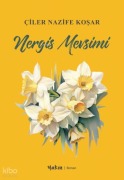 Cover-Bild zum Titel 'Nergis Mevsimi' von 'Ciler Nazife Kosar'