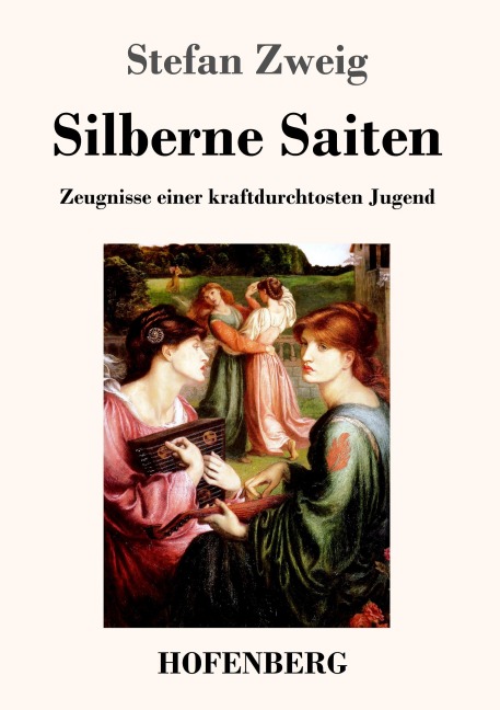 Silberne Saiten - Stefan Zweig