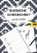 Cover-Bild zum Titel 'Die Russische Schreibschrift- Für Anfänger' von 'Natascha Wolf'