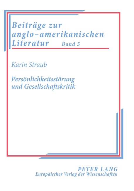 Persönlichkeitsstörung und Gesellschaftskritik - Karin Prommersberger
