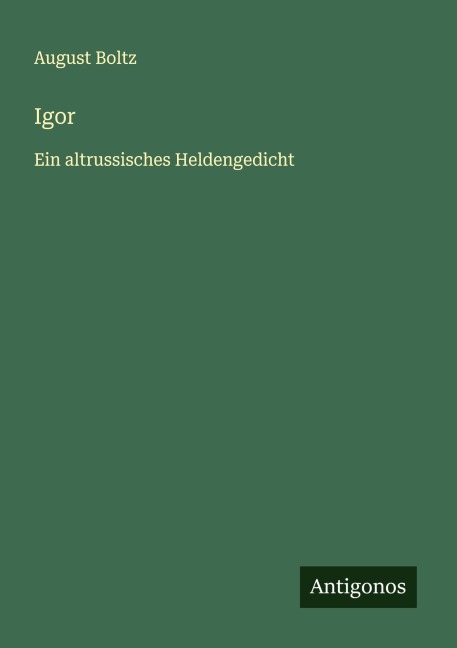 Igor - August Boltz
